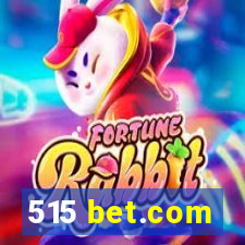 515 bet.com